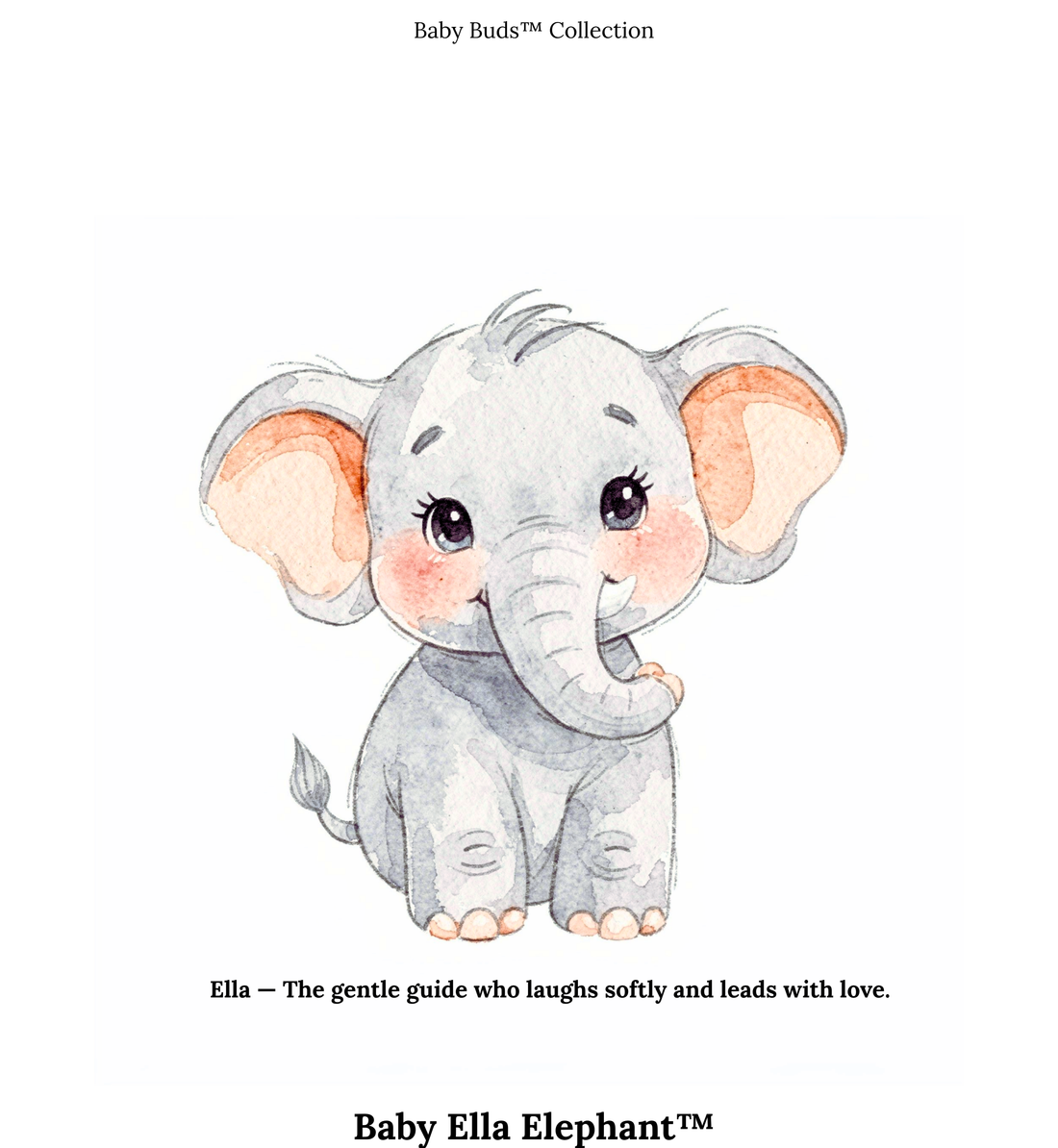 How the Baby Buds™ Came to Life BLOG 2 — Behind the Scenes
