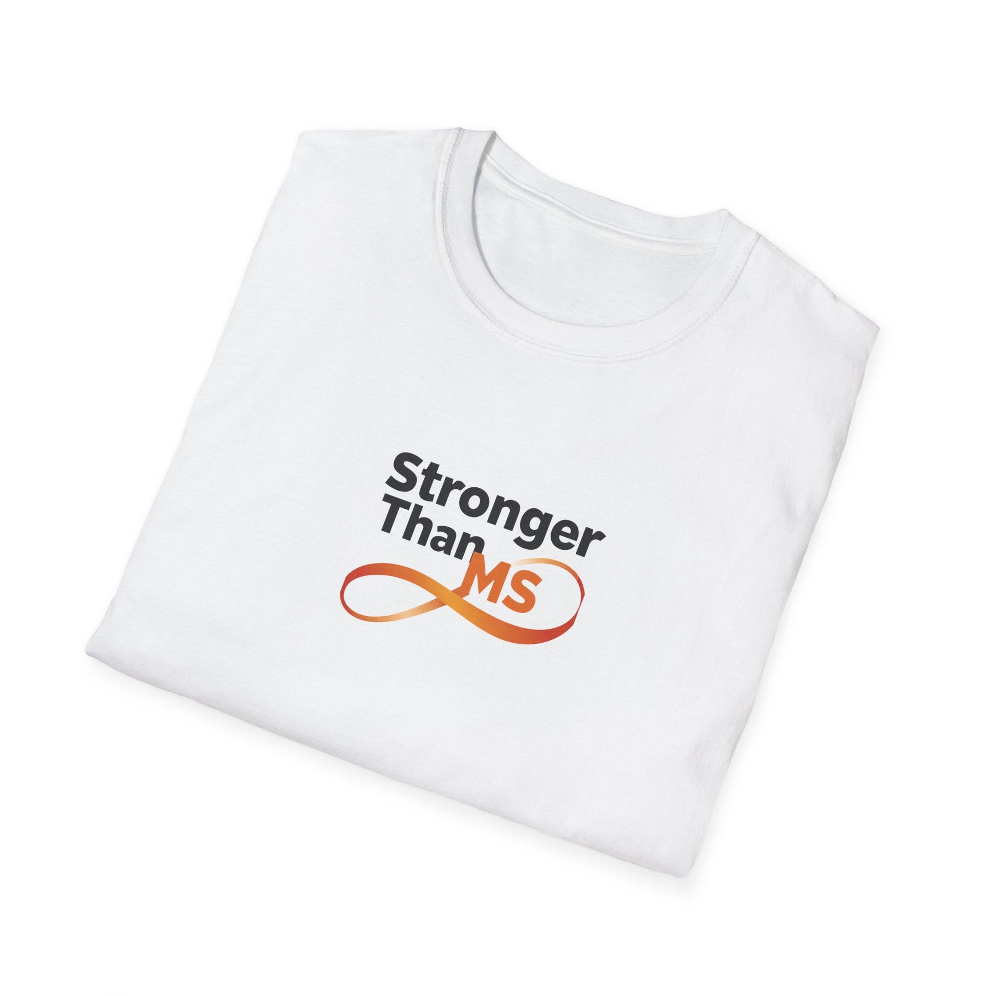 A folded white short-sleeve t-shirt with a graphic on the chest that reads 'Stronger Than MS' in black text above an orange and red infinity symbol with 'MS' inside.