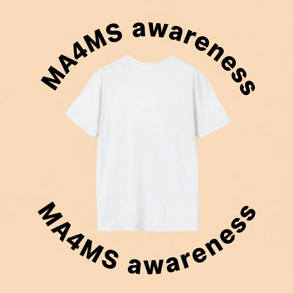 White t-shirt on a orange background with text MA4MS awareness
