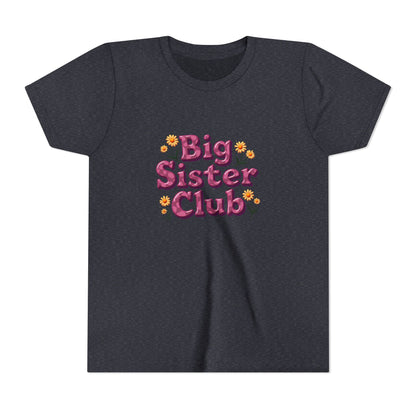 Youth Tee — “Big Sister Club” | Sibling Announcement Kids T‑Shirt