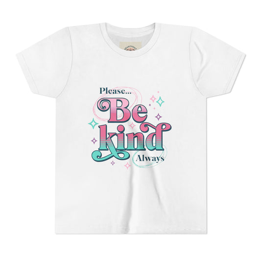 White t-shirt with 'Please Be Kind Always' text on a white background