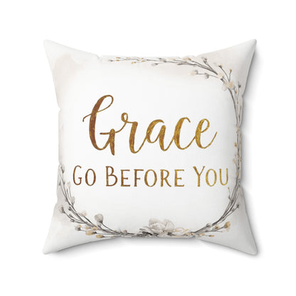Pillow: Grace Go Before You - Faith Home Decor Cushion