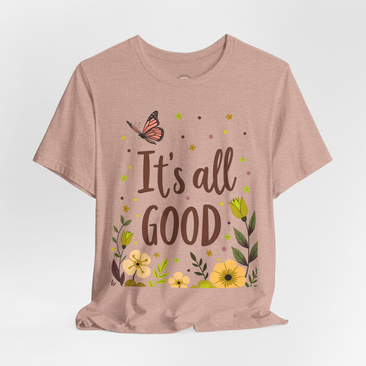 It's All Good Tee — Floral Monarch Comfort Cotton T‑Shirt