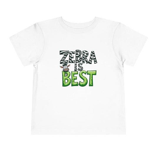 "Zebra Is Best" — Toddler Tee Cute Safari Animal Shirt