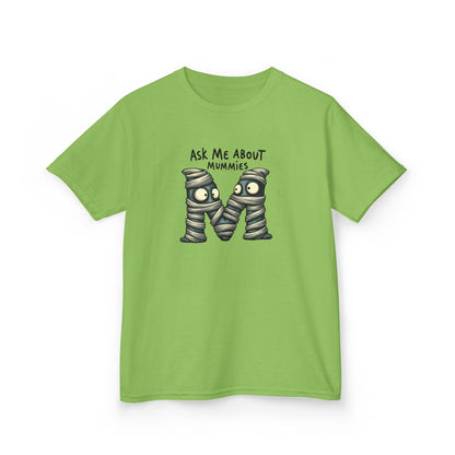 Ask Me About Mummies – Kids Heavy Cotton™ Tee (Gildan 5000B)