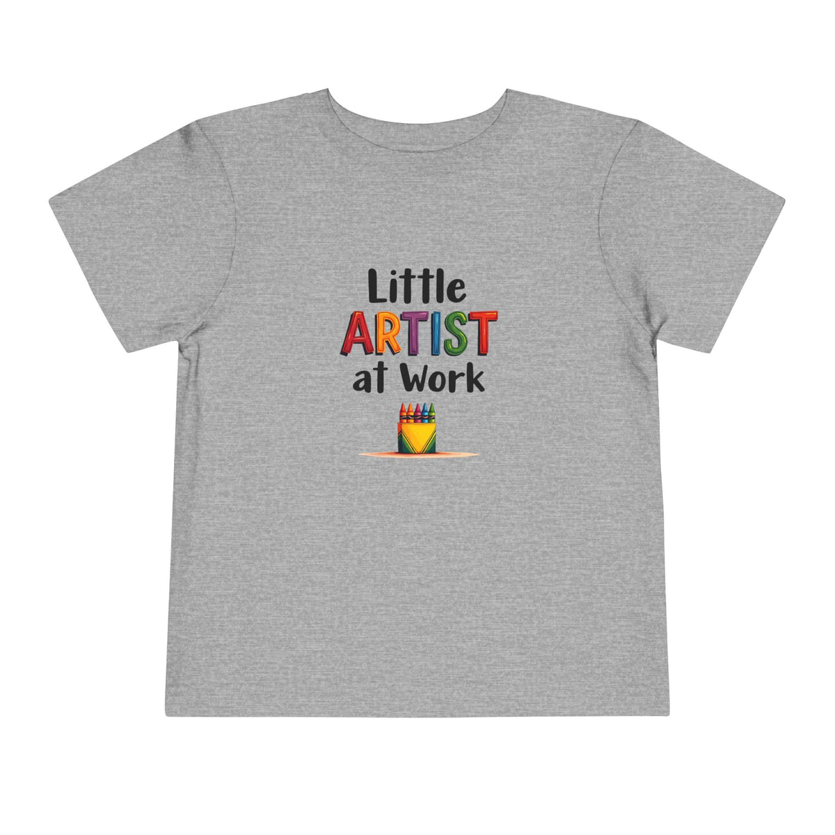 A heather gray short-sleeve toddler's t-shirt with a colorful graphic on the chest that reads 'Little ARTIST at Work' above a small crayon box illustration, shown on a plain white background.