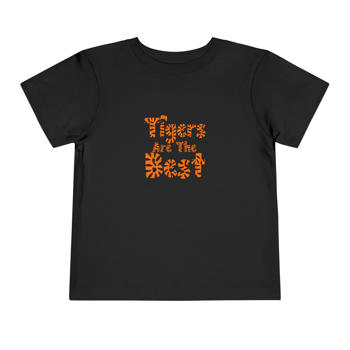 Bold orange tiger-striped lettering on a black toddler tee reading ‘Tigers Are the Best.’