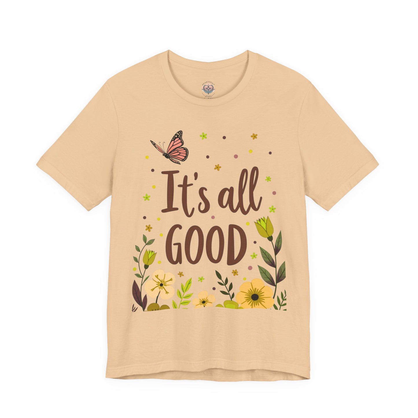 It's All Good Tee — Floral Monarch Comfort Cotton T‑Shirt