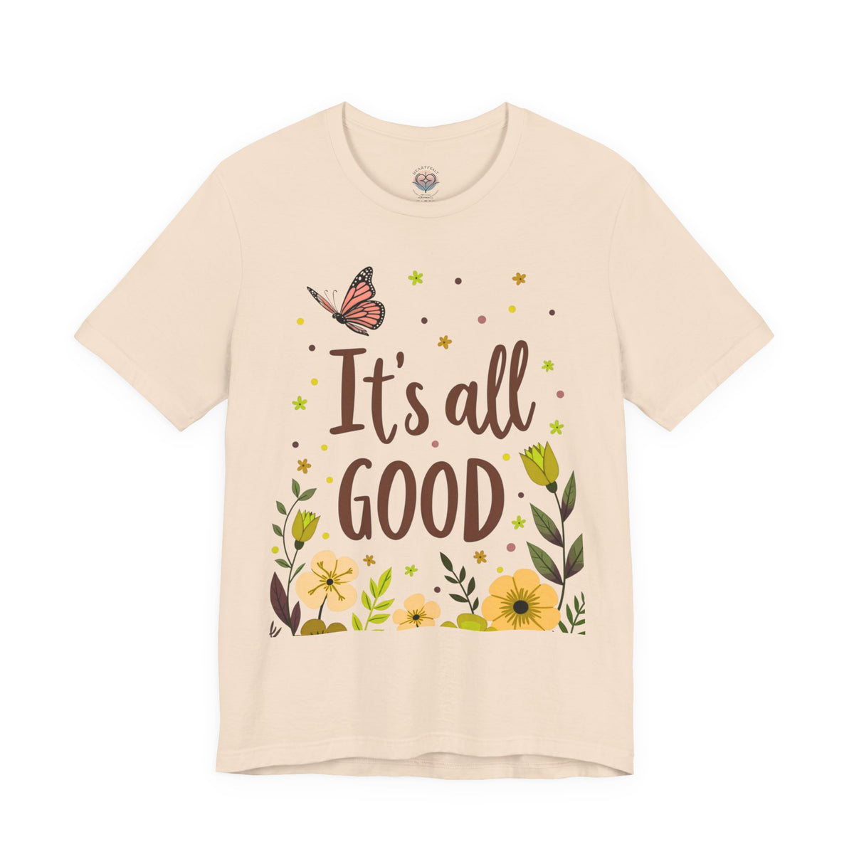 It's All Good Tee — Floral Monarch Comfort Cotton T‑Shirt