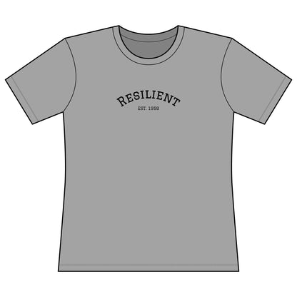 Minimalist inspirational Important Tee for women Gray t-shirt with 'RESILIENT EST. 1950' text on a white background 