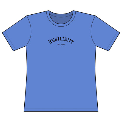 Blue t-shirt with 'RESILIENT EST. 1950' text on a white background. Women’s empowerment tee with Resilient text