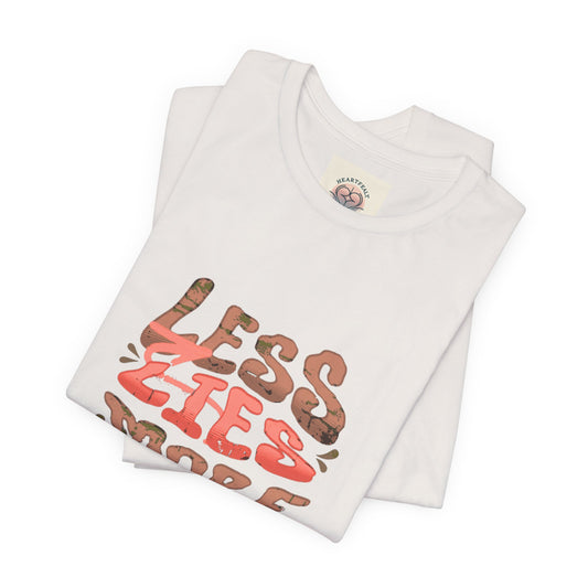 Less Lies More Truth Vintage Coral Tee