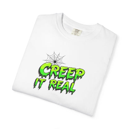 Fall Halloween-Creep It Real Adult T-Shirt with Neon Green Slime Text