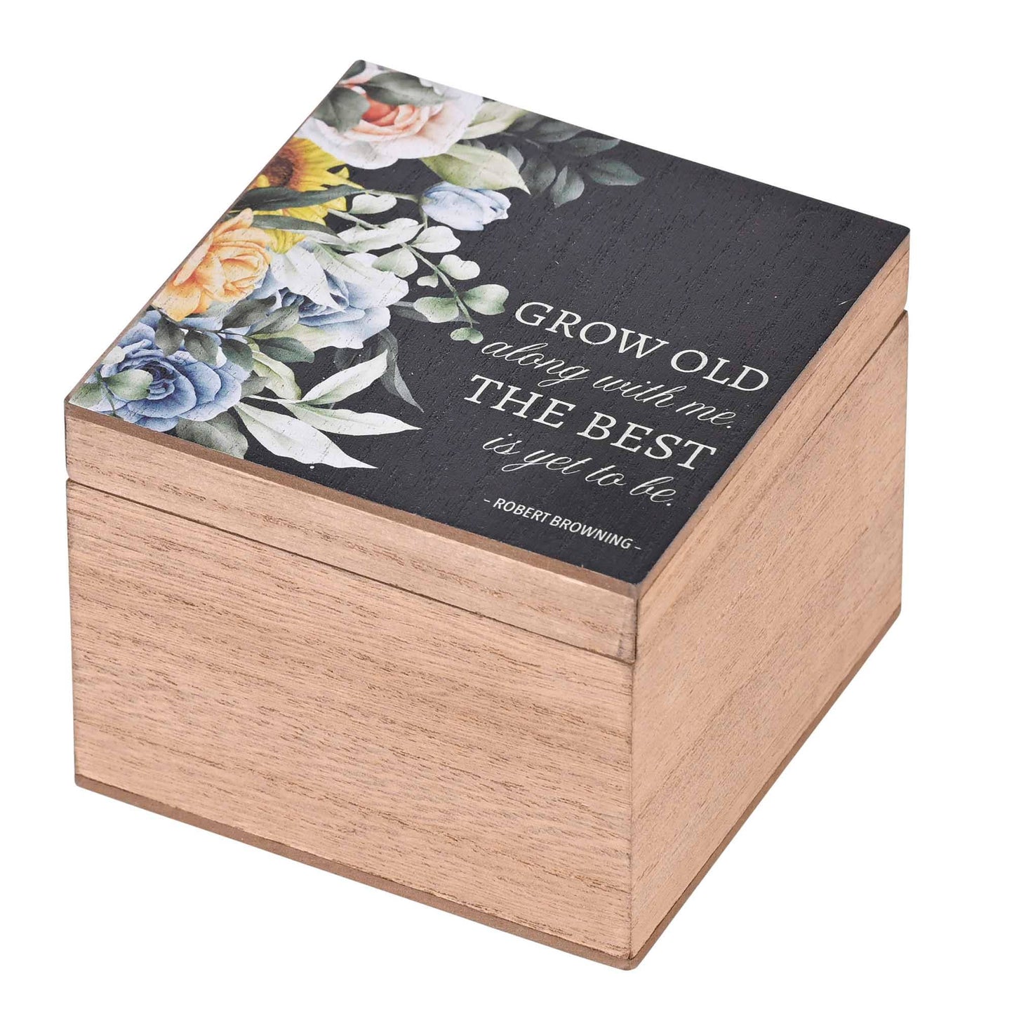 Keepsake Box Grow Old Along With Me