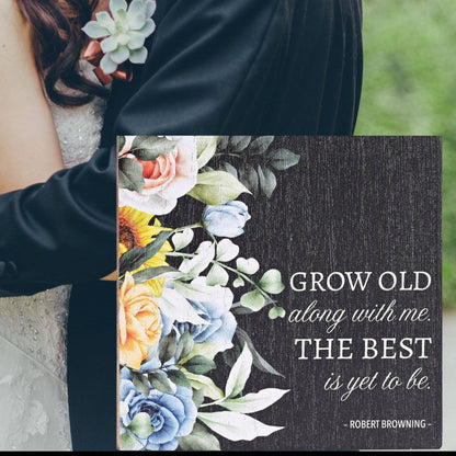 Keepsake Box Grow Old Along With Me