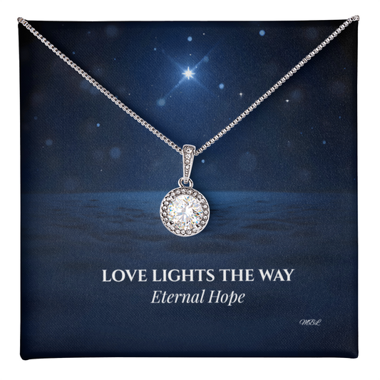 Love Lights the Way: Eternal Hope Necklace