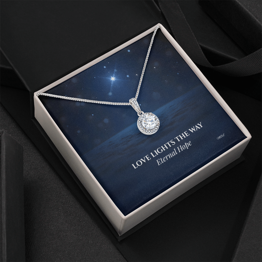 Love Lights the Way: Eternal Hope Necklace