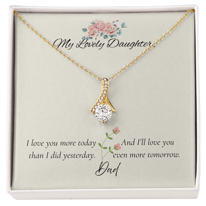 Alluring Beauty Necklace: My Lovely Daughter