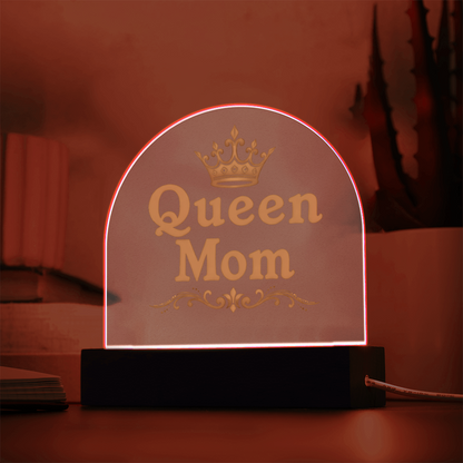 Acrylic Dome Plaque: Queen Mom Gold