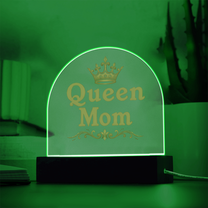 Acrylic Dome Plaque: Queen Mom Gold