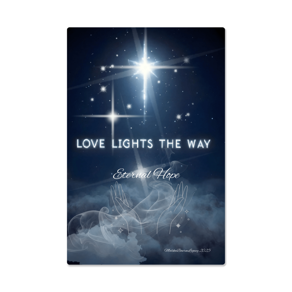 Glossy Metal Wall Hanging: Love Lights the Way-Eternal Hope 20x30 24x36