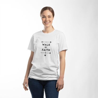 T-shirt Faith-Based: Walk by Faith