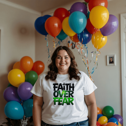 T-shirt: Faith Over Fear Adult Size