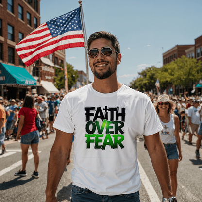 T-shirt: Faith Over Fear Adult Size