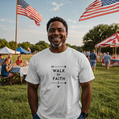 T-shirt Faith-Based: Walk by Faith
