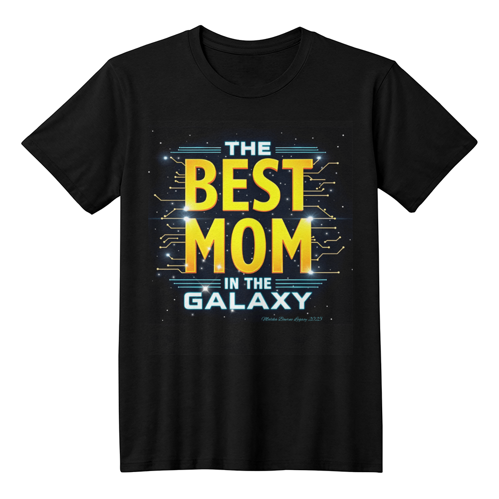 T-shirt: The Best Mom in the Galaxy Black