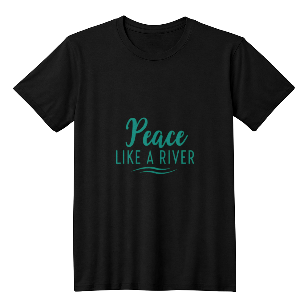 T-shirt: Peace Like A River Adult Size