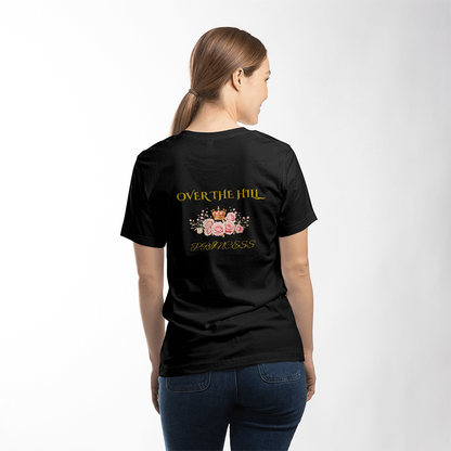 T-shirt Black Back: Over the Hill Princess