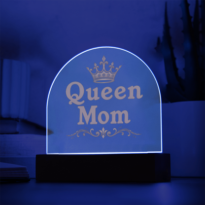 Acrylic Dome Plaque: Queen Mom Gold