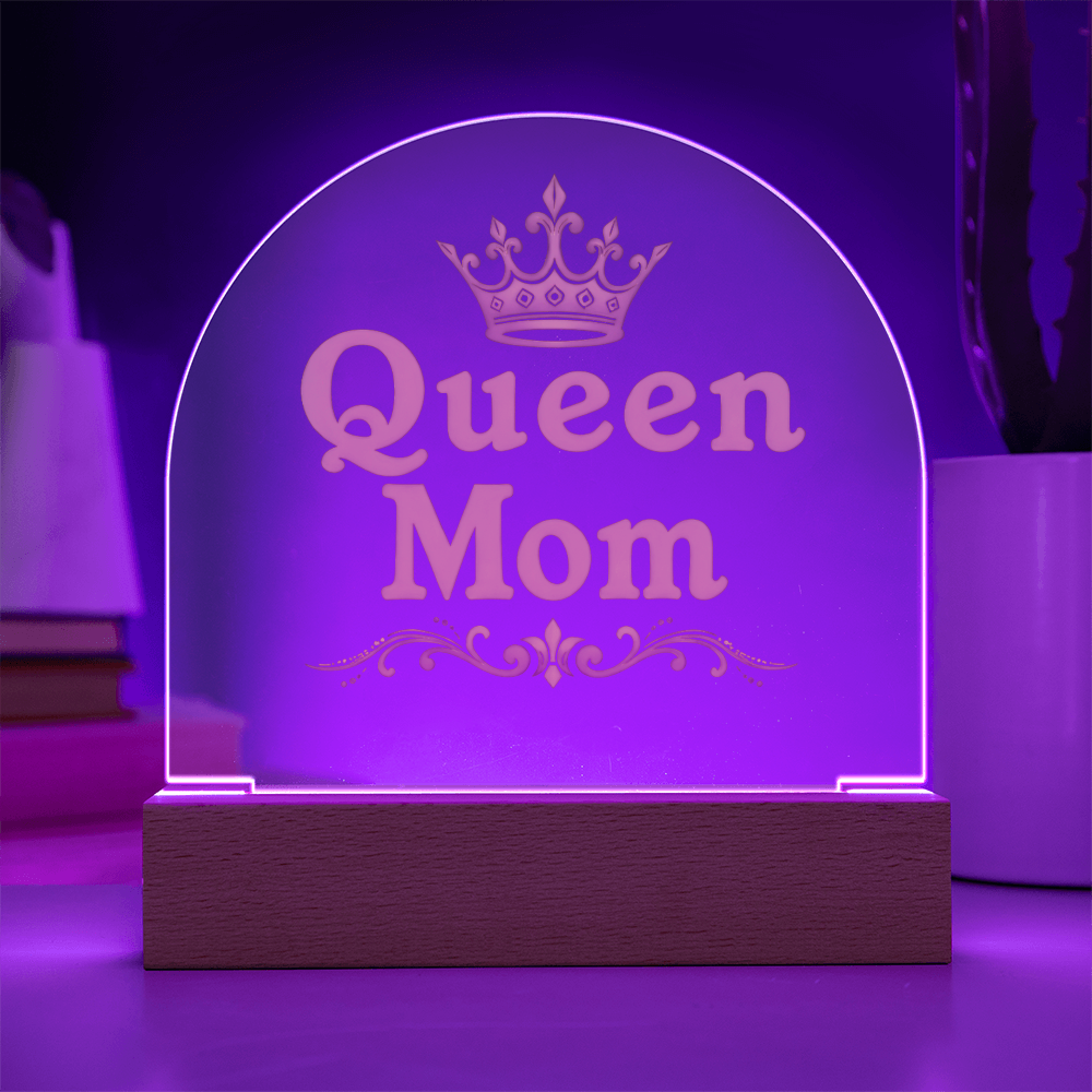 Acrylic Dome Plaque: Queen Mom Gold
