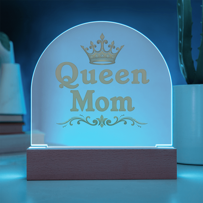 Acrylic Dome Plaque: Queen Mom Gold