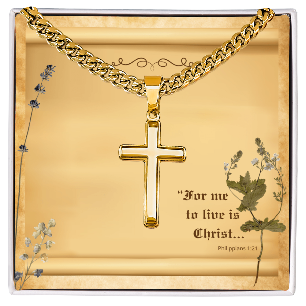 Men's Cross Pendent: For Me to Live if Christ - Philippians 1:21