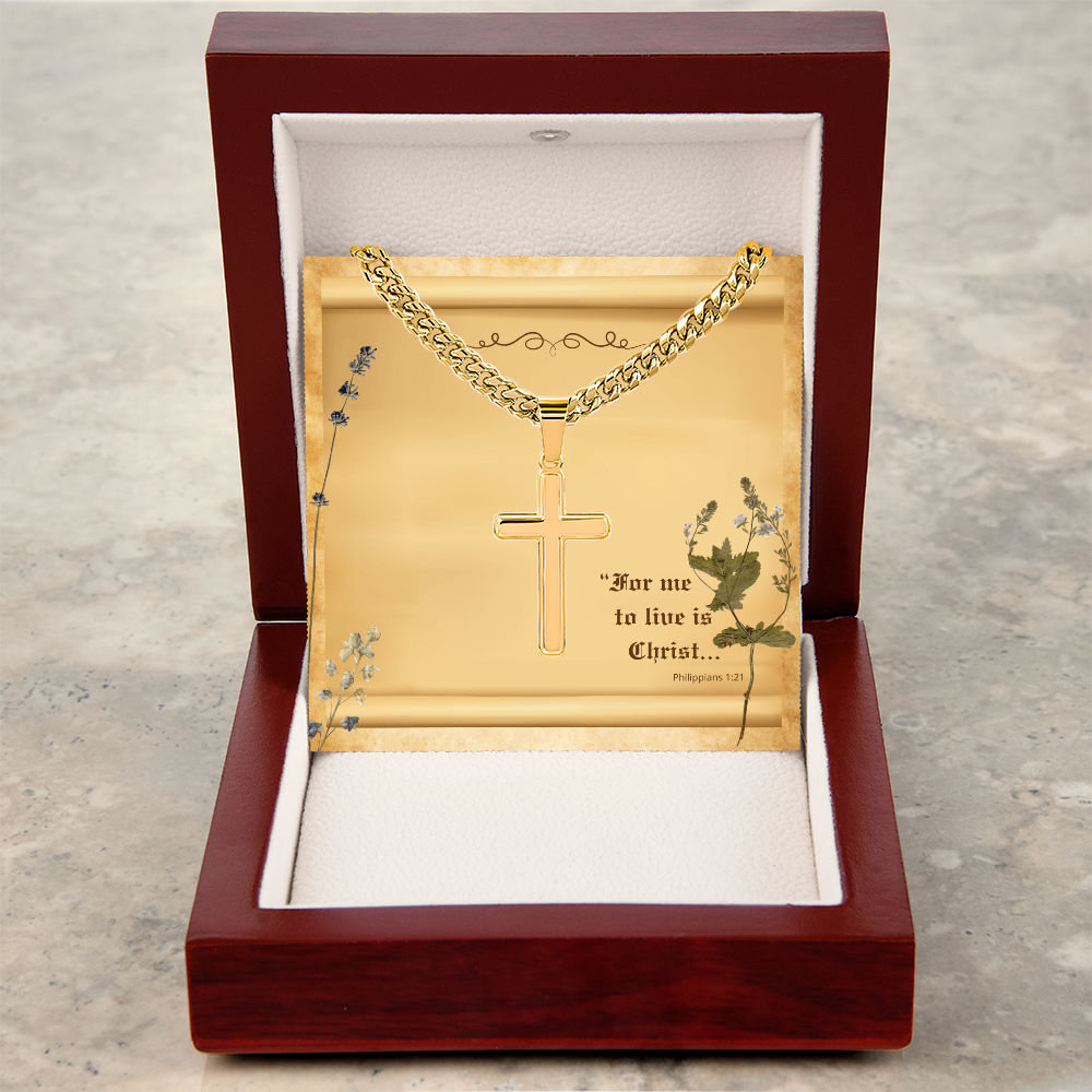 Men's Cross Pendent: For Me to Live if Christ - Philippians 1:21