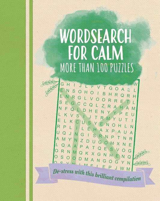 Wordsearch For Calm: More Than 100 Puzzles